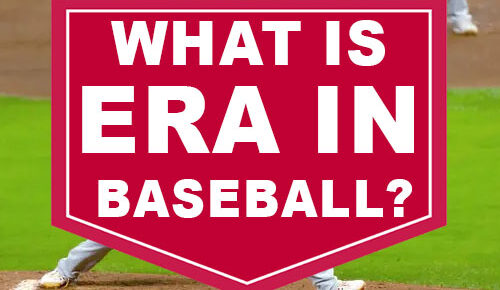 What Is ERA in Baseball